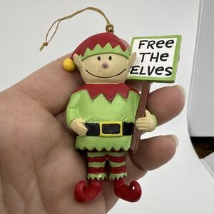 Free The Elves‎ Vtg Christmas Ornament - Our Name Is Mud Elf Activist 3" Tall